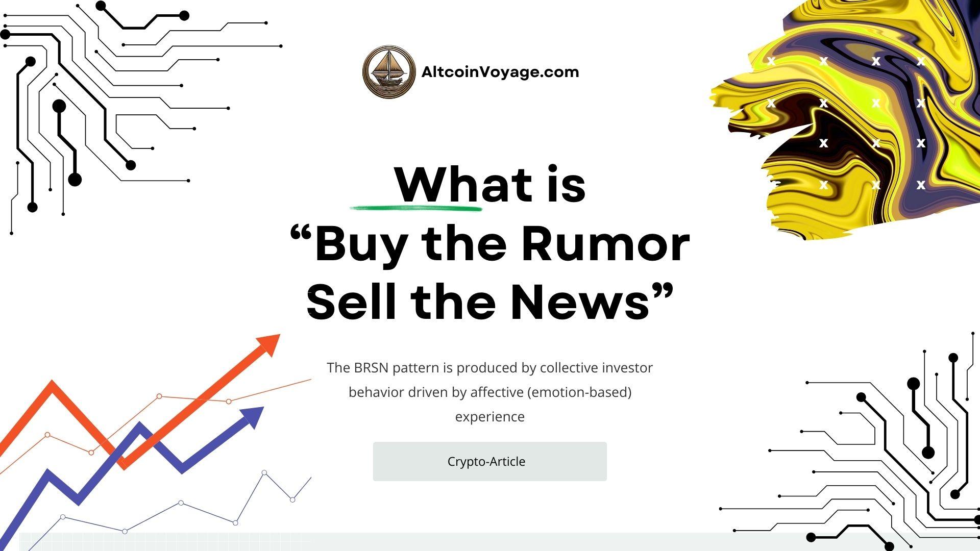 What is Buy the Rumor, Sell the News