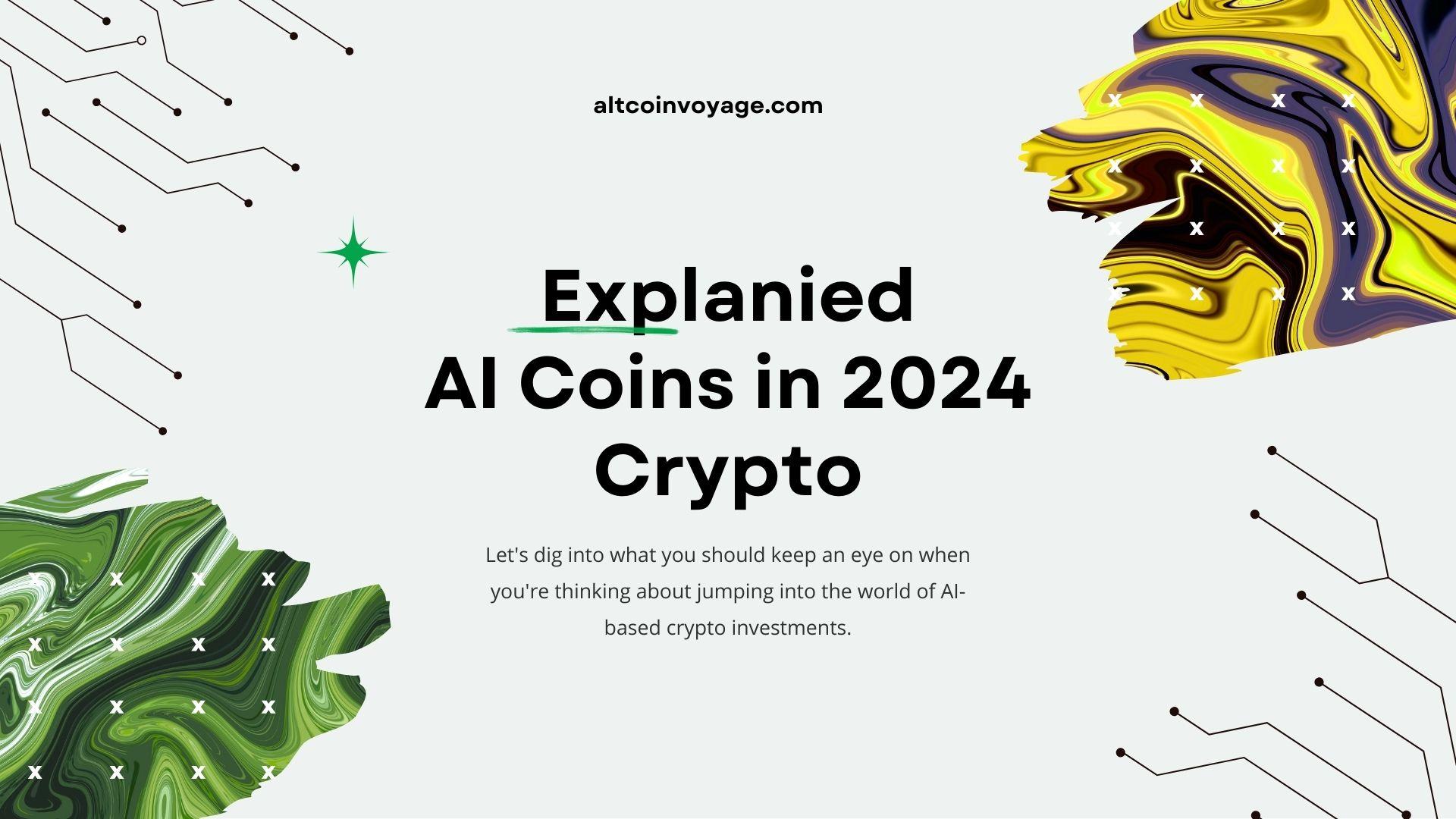 Explained: AI Coins in 2024 Crypto